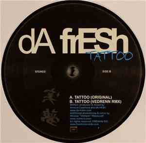 dA frESh - Tattoo