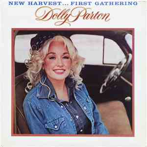 Dolly Parton - New Harvest ... First Gathering
