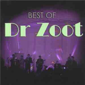 Dr Zoot - Best Of Dr Zoot