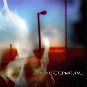Ekca Liena / A Death Cinematic - Preternatural