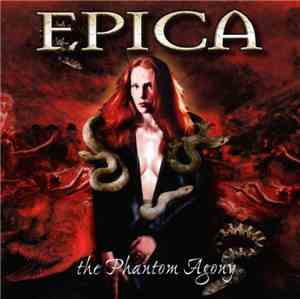 Epica  - The Phantom Agony