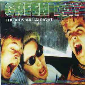 Green Day - The Kids Are Alright