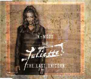 In-Mood Feat. Juliette - The Last Unicorn