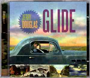 Jerry Douglas - Glide