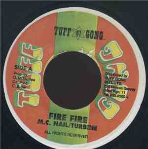 M.C. Nail, Turbine - Fire Fire