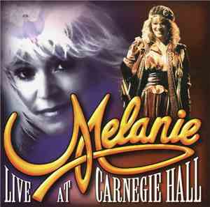 Melanie  - Live At Carnegie Hall