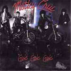 Mötley Crüe - Girls, Girls, Girls
