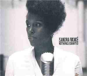 Sandra Nkaké - Nothing For Granted