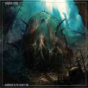 Sulphur Aeon - Swallowed By The Ocean's Tide