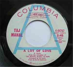 Taj Mahal - A Lot Of Love / Corinna