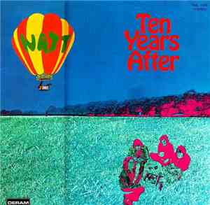 Ten Years After - Watt
