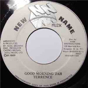 Terrence - Good Morning Jah