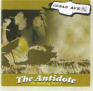 Urban Ave 31 - The Antidote - The Healing Pt 2