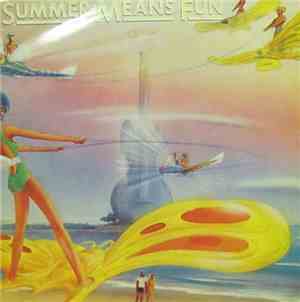 Various - Summer Means Fun