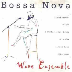 Wave Ensemble - Bossa Nova
