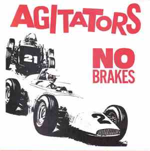 Agitators - No Brakes