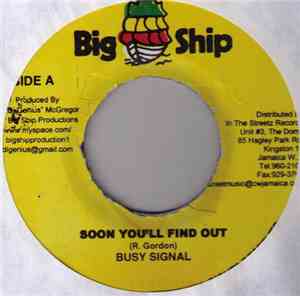 Busy Signal - Soon You'll Find Out