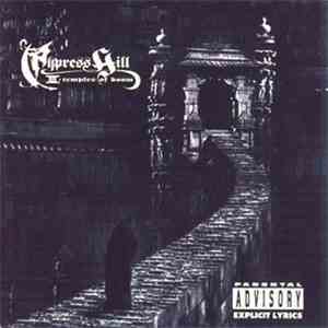 Cypress Hill - III - Temples Of Boom