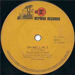 Fleetwood Mac - Oh Well (Parts 1 & 2)