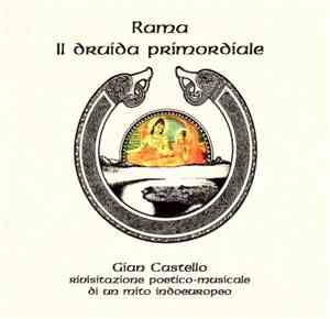 Gian Castello - Rama - Il Druida Primordiale