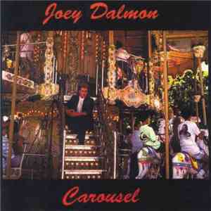 Joey Dalmon - Carousel
