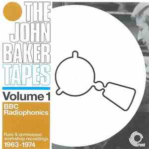 John Baker - The John Baker Tapes Volume 1