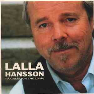 Lalla Hansson - Härifrån (On The Road)