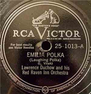 Lawrence Duchow And His Red Raven Inn Orchestra - Emilia Polka