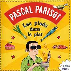 Pascal Parisot - Les Pieds Dans Le Plat