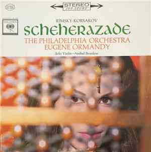 Rimsky-Korsakov - The Philadelphia Orchestra, Eugene Ormandy, Anshel Brusil ...
