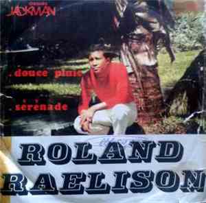 Roland Raelison - Sérénade / Douce Pluie