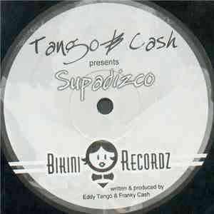 Tango & Cash - Presents Supadizco