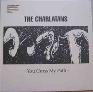 The Charlatans - You Cross My Path