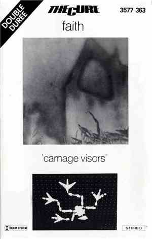 The Cure - Faith And 'Carnage Visors'