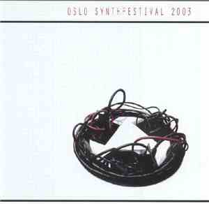 Various - Oslo Synthfestival 2003