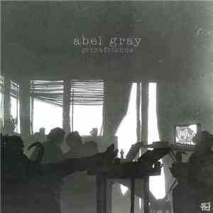 Abel Gray - Pizzafriends
