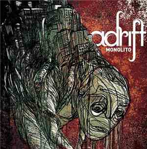 Adrift  - Monolito