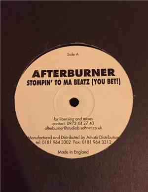Afterburner / North On 41 - Stompin' To Ma Beatz (You Bet!) / Baby Come Bac ...