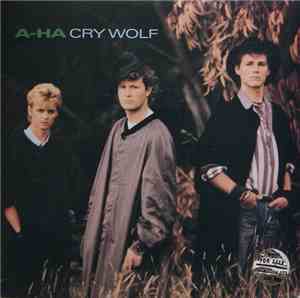 a-ha - Cry Wolf