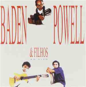 Baden Powell - Baden Powell & Filhos - Ao Vivo