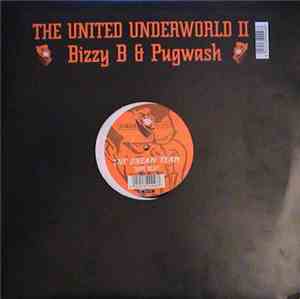 Bizzy B & Pugwash - The United Underworld II
