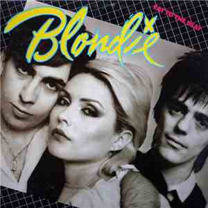 Blondie - Eat To The Beat