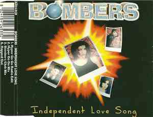 Bombers  - Independent Love Song