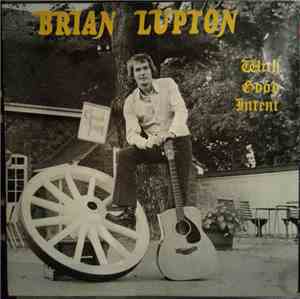 Brian Lupton - With Good Intent