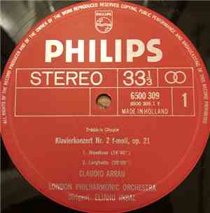 Chopin, Claudio Arrau, London Philharmonic Orchestra, Eliahu Inbal - Piano  ...