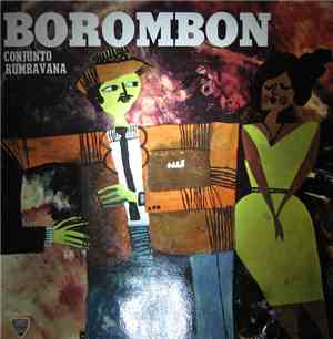 Conjunto Rumbavana, Raúl Planas - Borombon