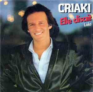 Criaki - Elle Disait/Lola