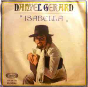 Danyel Gérard - Isabella / Marylene