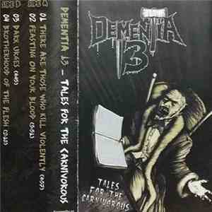 Dementia 13  - Tales For The Carnivorous