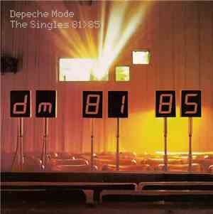 Depeche Mode - The Singles 81 > 85